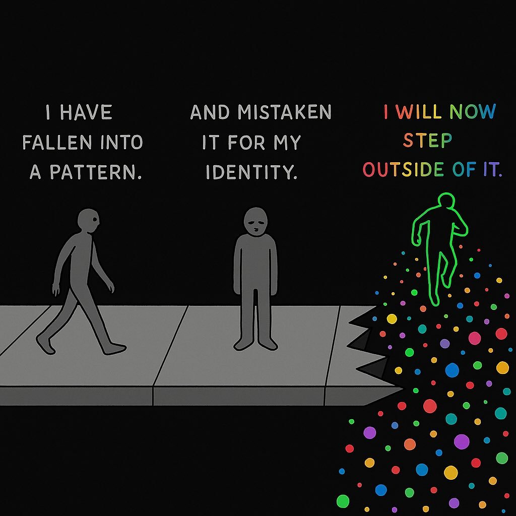 💫 There came a moment when I realized&hellip;
I had fallen into a pattern.
An echo of the past,
Worn like a cloak I had forgotten to take off.

And in my forgetting,
I mistook the cloak for my skin.
I called it &ldquo;me.&rdquo;
I called it identity