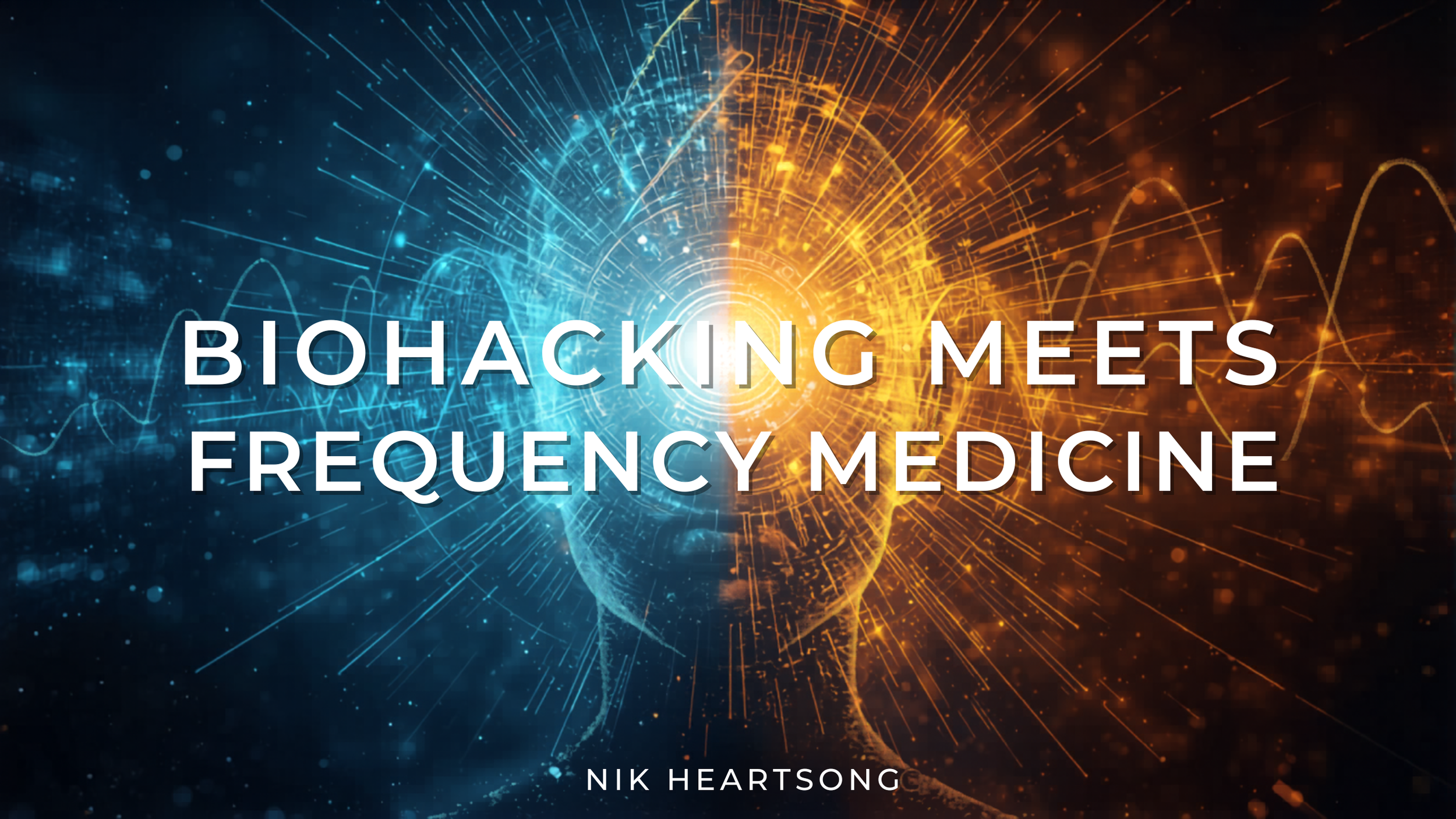Biohacking Meets Frequency Medicine — A Functional Health Approach to Chronic Illness and Peak Performance