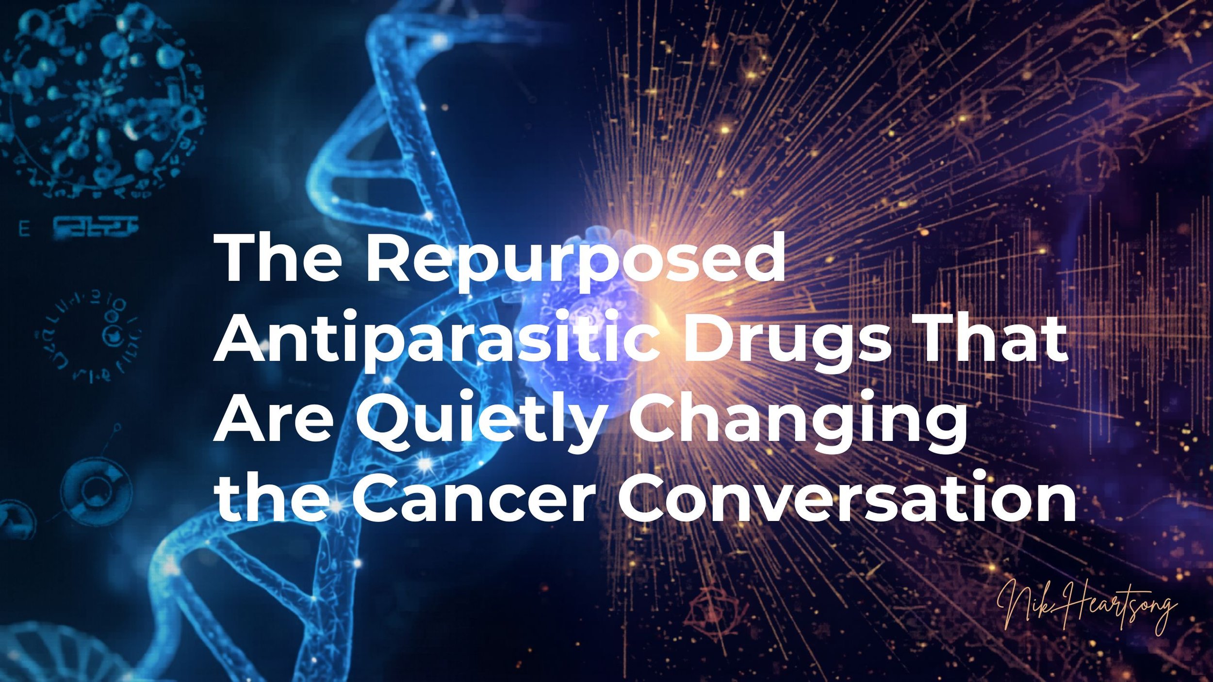 The Repurposed Antiparasitic Drugs That Are Quietly Changing the Cancer Conversation — And Why I Use Them