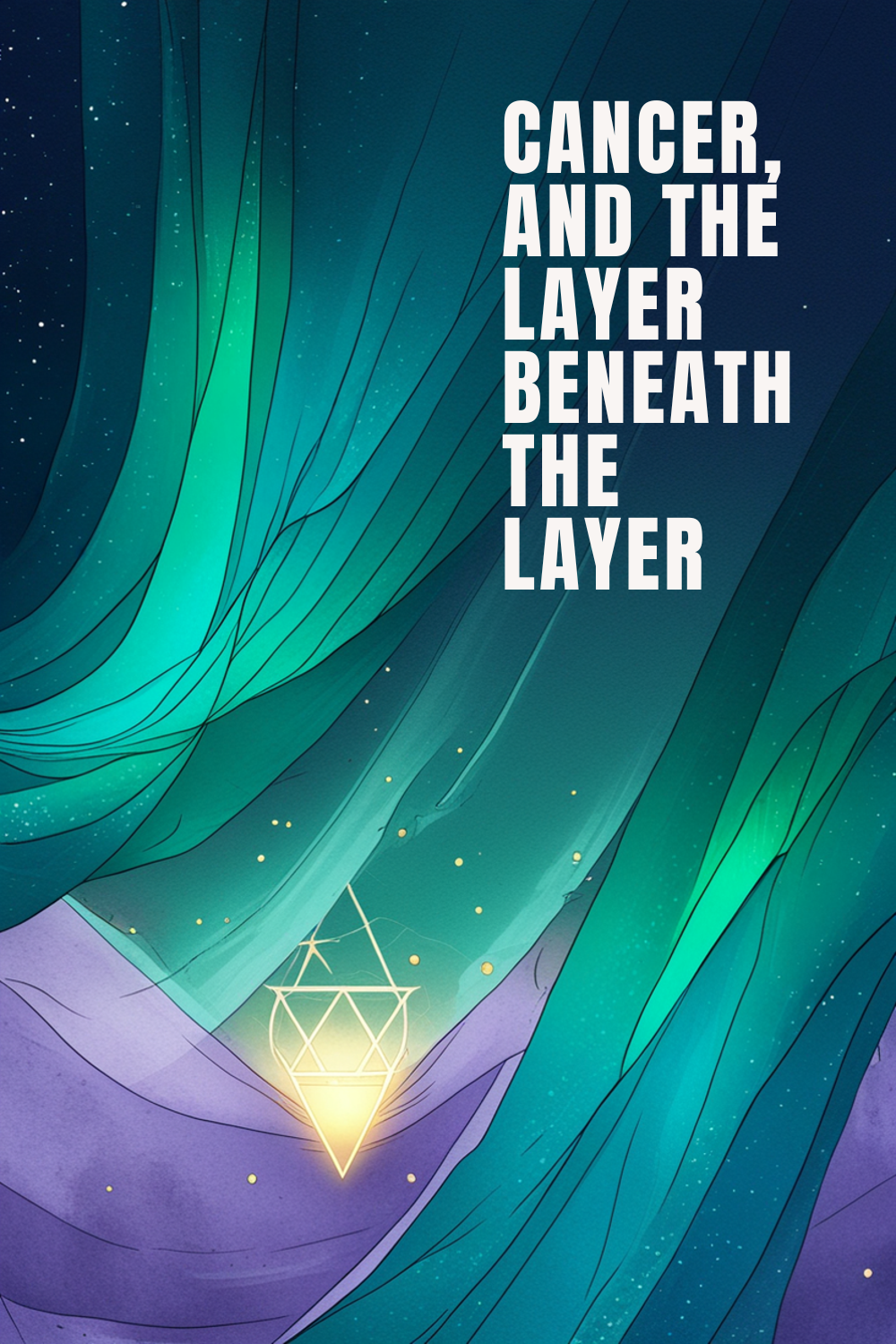 Cancer and the Layers Beneath Alternative Healing for Cancer
