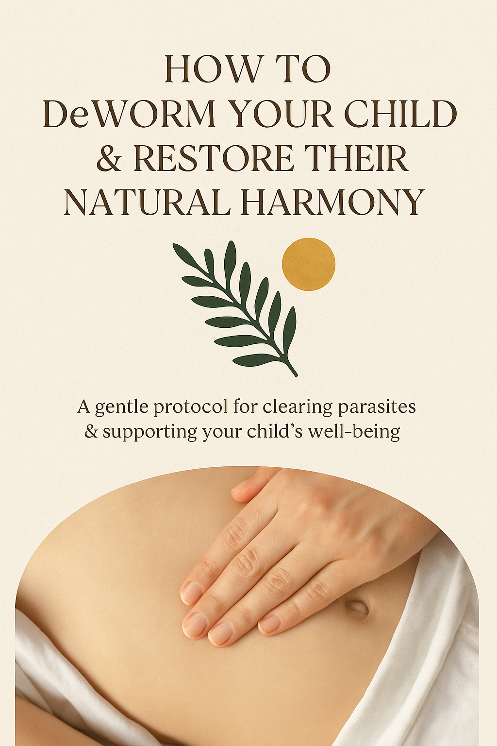 How to DeWorm Your Child Cover.png