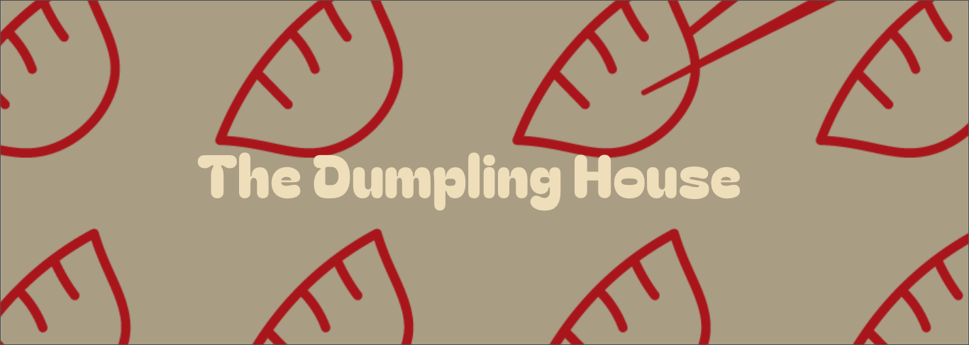The Dumpling House