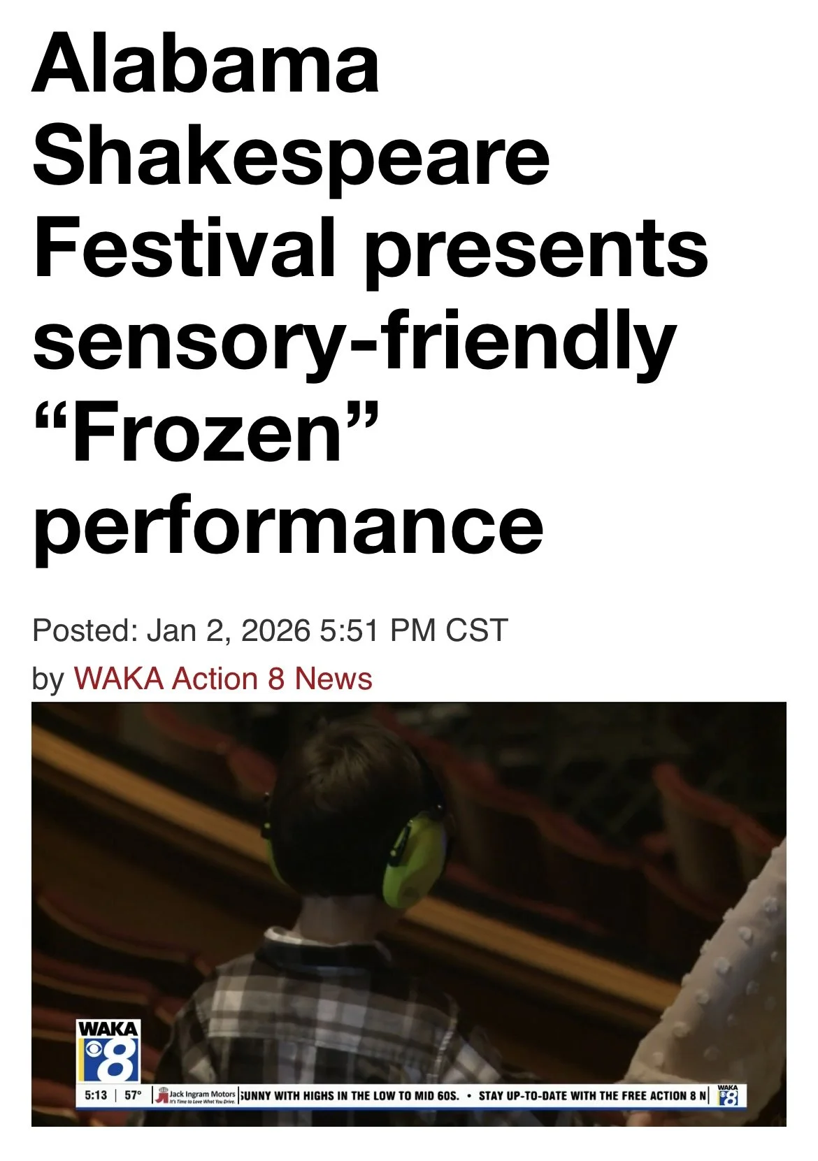 Alabama Shakespeare Festival presents Sensory-Friendly "Frozen" performance. Proud to have partnered with KultureCity to bring sensory-inclusive programming back to ASF. 100% of forward-facing staff have completed sensory training.