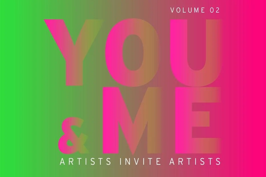 Invitation graphic for YOU & ME / VOLUME 02 – Artists Invite Artists at FeldbuschWiesnerRudolph, Berlin, with large overlapping pink, green, and brown typography.