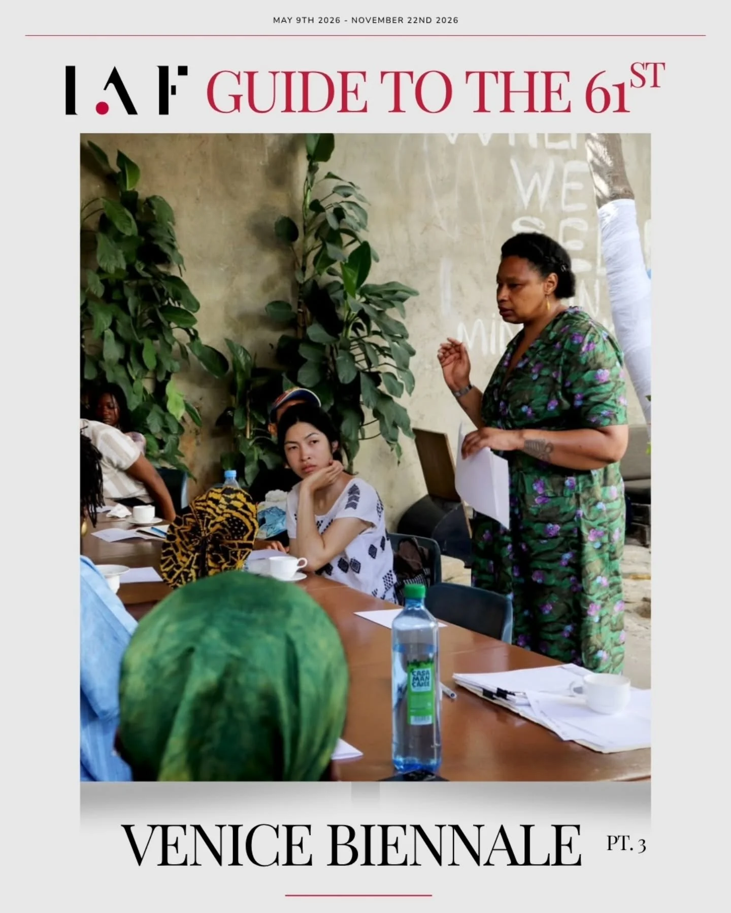 PART 3 - IAF GUIDE: VENICE BIENNALE 2026

​For our final installment, we explore the heartbeat of "In Minor Keys": the radical elevation of education. Curated by the late Koyo Kouoh, this edition positions "Schools" not as a servi