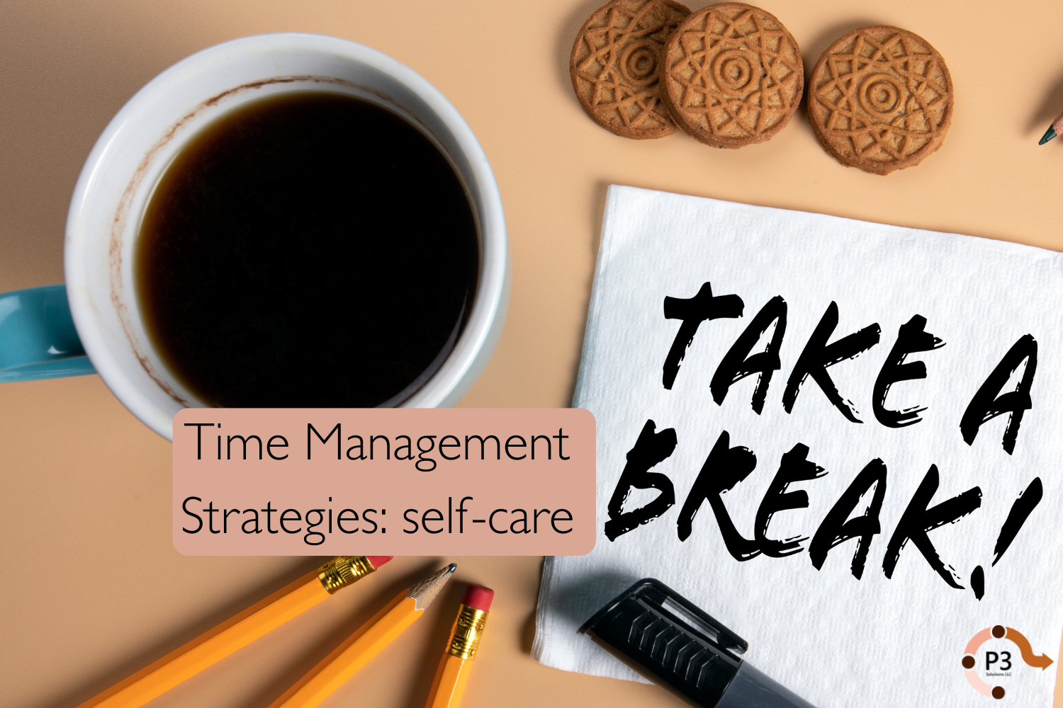 Time Management Strategies: self-care