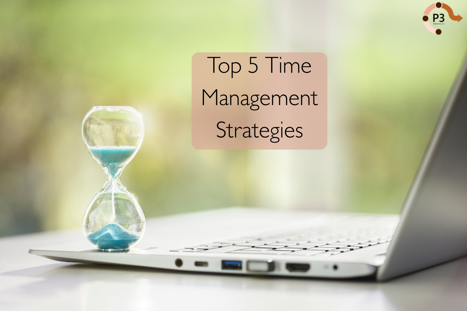 Top 5 Time Management Strategies