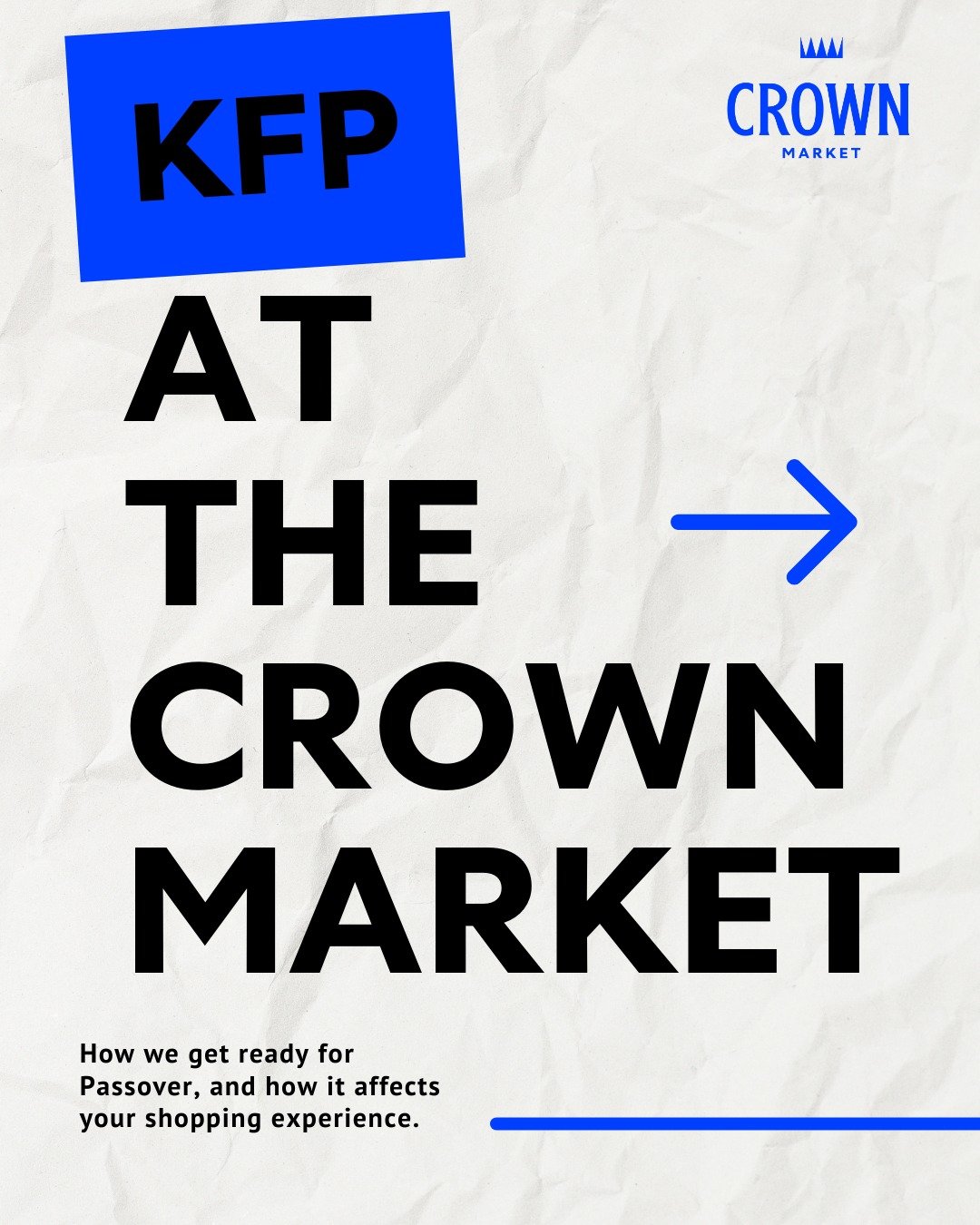 Have you noticed things look a little... different?

If you're one of our newer shoppers, you're probably thinking where is the challah?  What does KFP mean?  And why is there SO MUCH matzah?!

Passover is right around the corner, and most of our com