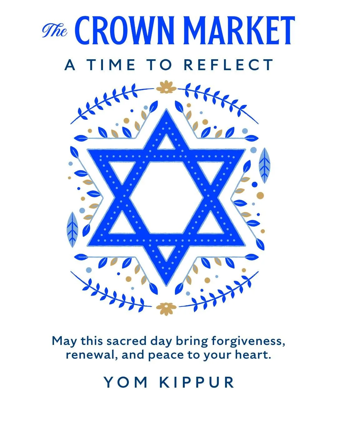 Wishing our entire Crown Market family a blessed, peaceful, and meaningful Yom Kippur. ✡️ Gmar Hatima Tova!