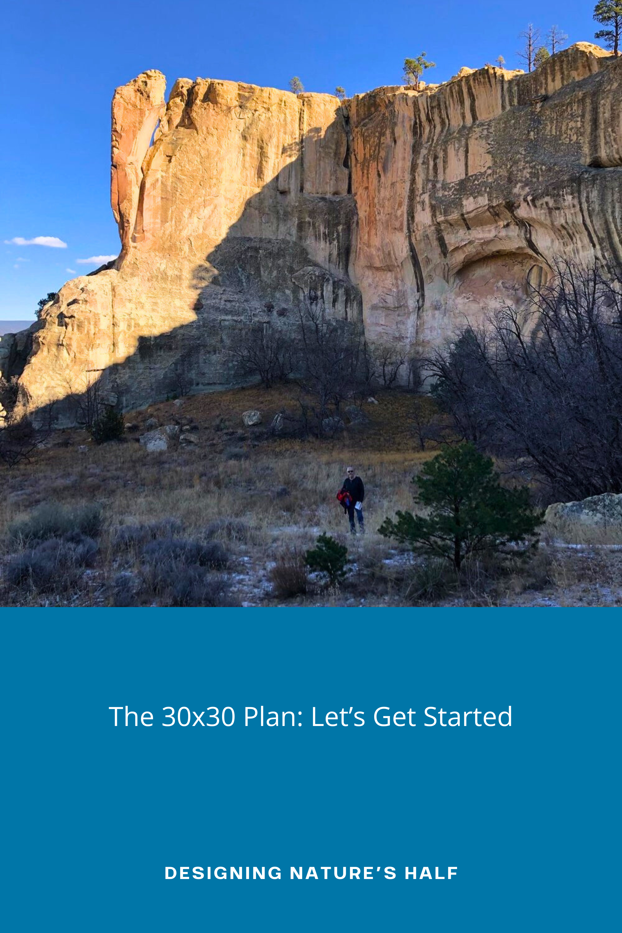 🌎The 30x30 Plan: Let’s Get Started