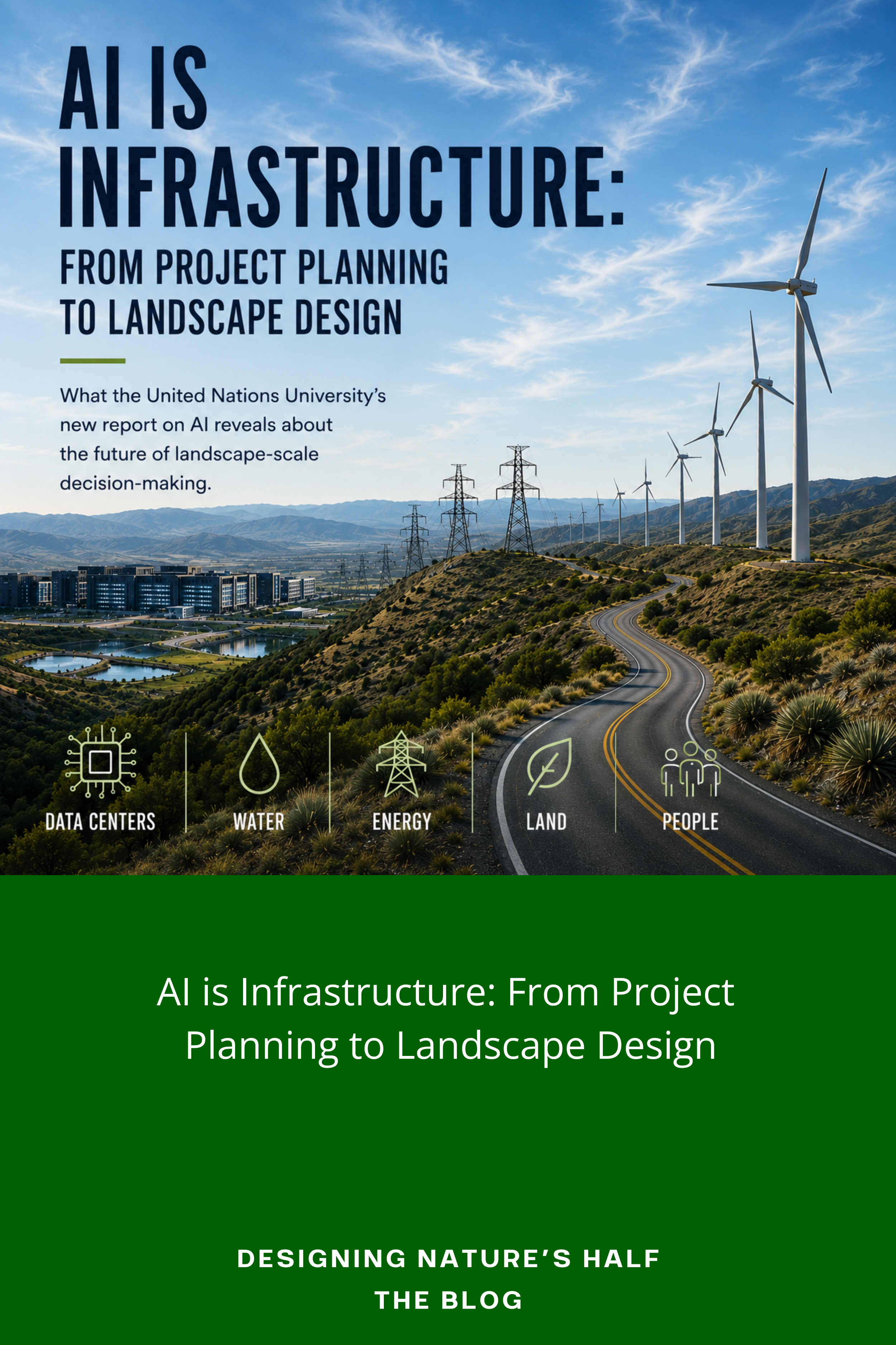 AI Is Infrastructure: From Project Planning to Landscape Design