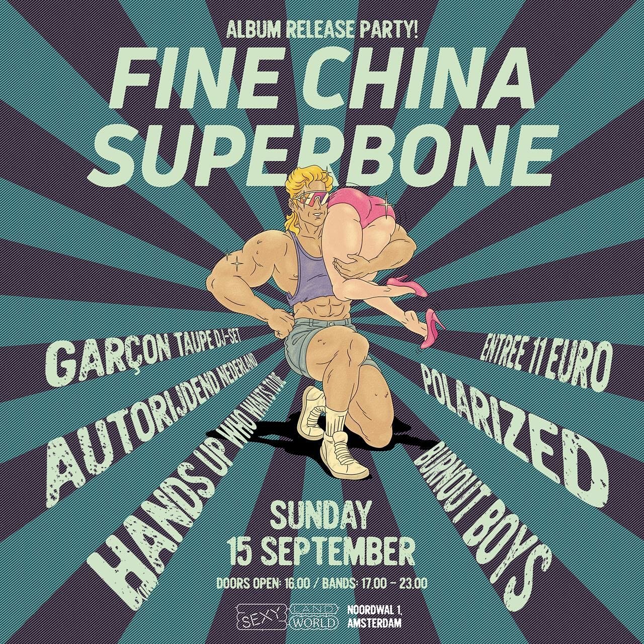 Vanavond dus! @sexyland_world @finechinasuperbone album release party 🔥