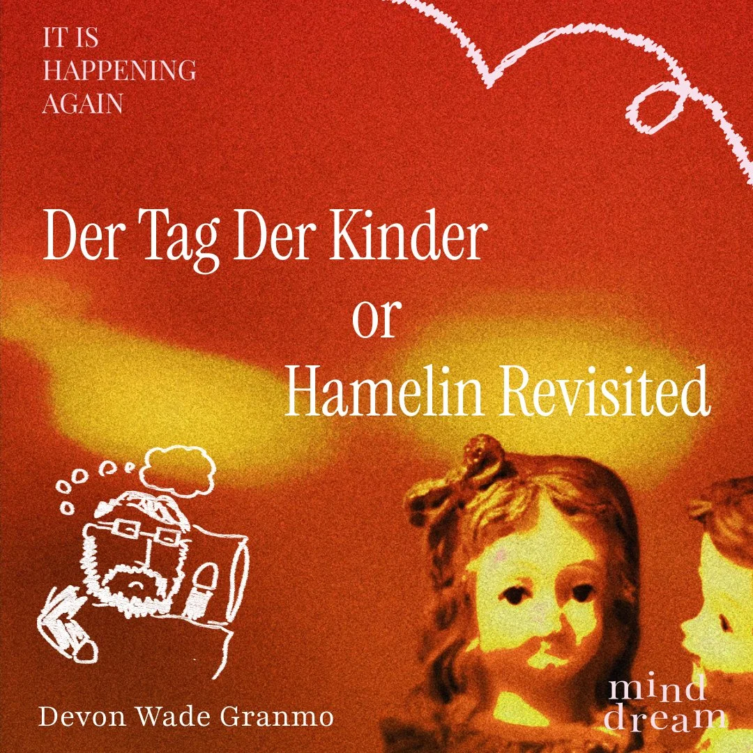 Out now! Der Tag Der Kinder or Hamelin Revisited by Devon Wade Granmo