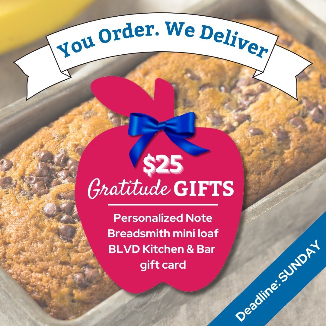 Don't wait until the last minute. Get your Gratitude Gift orders in today. We know it's busy as the end of the school year approaches. Let us help by taking care of teacher and staff gifts. Donate $25, and we'll deliver a card and a sweet treat, plus