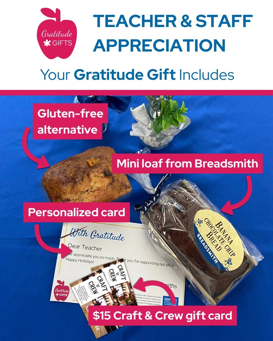 You want to thank @hopkinsschools teachers and staff, and we want to help. Order Gratitude Gifts - a $25 donation each - and you can send your thanks while supporting our grants for classroom projects. 
Each gift includes:
💙 Personalized note
🍞 Min