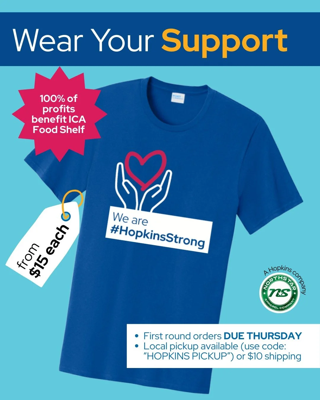 We are #HopkinsStrong. We come together for our neighbors in need. Wear your support with a #HopkinsStrong Relief Fund shirt. All profits from sales support the @icafoodshelf. Shirt orders and direct donations at links in bio.