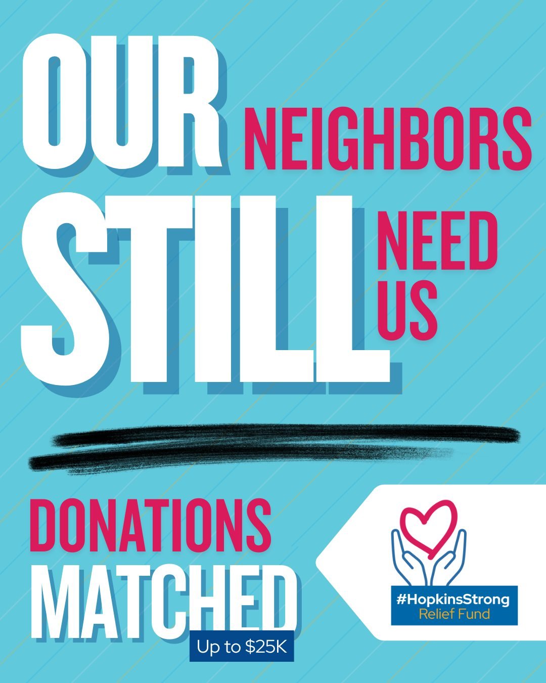 Our community still needs us. By supporting the #HopkinsStrong Relief Fund, you enable @icafoodshelf to provide food and housing support to our @hopkinsschools  neighbors who need it most at this time. Keep on giving. Donations are being matched up t