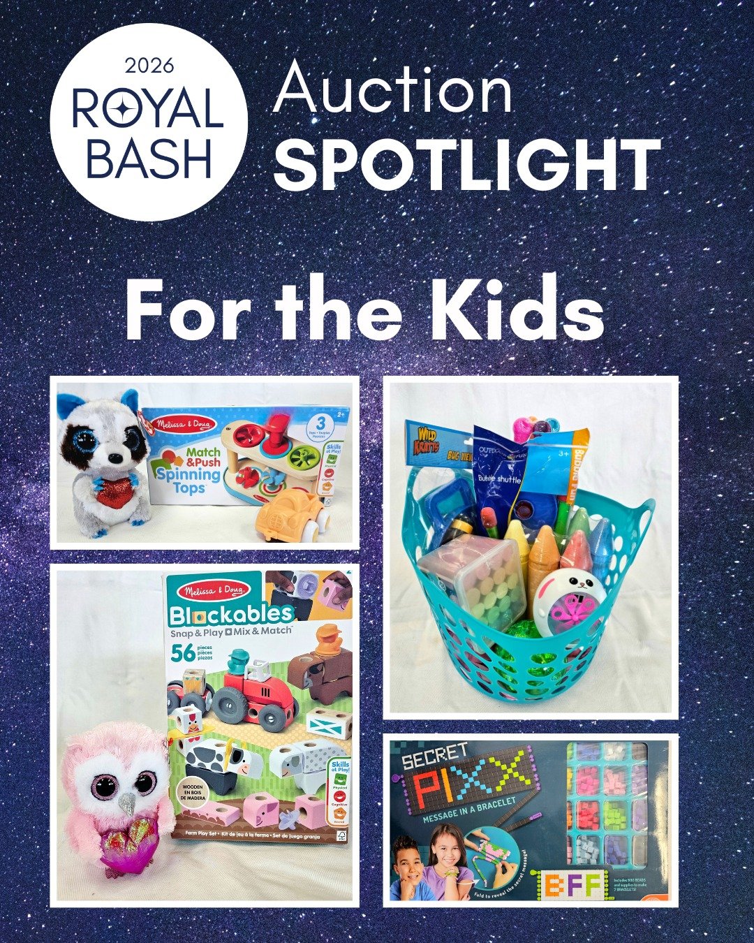 The Royal Bash may be for ages 21+, but you'll still find items in the silent auction bound to bring a smile to the faces of the little ones in your life. From stuffies and games to toys and chalk, we've got a selection waiting for you. Start bidding