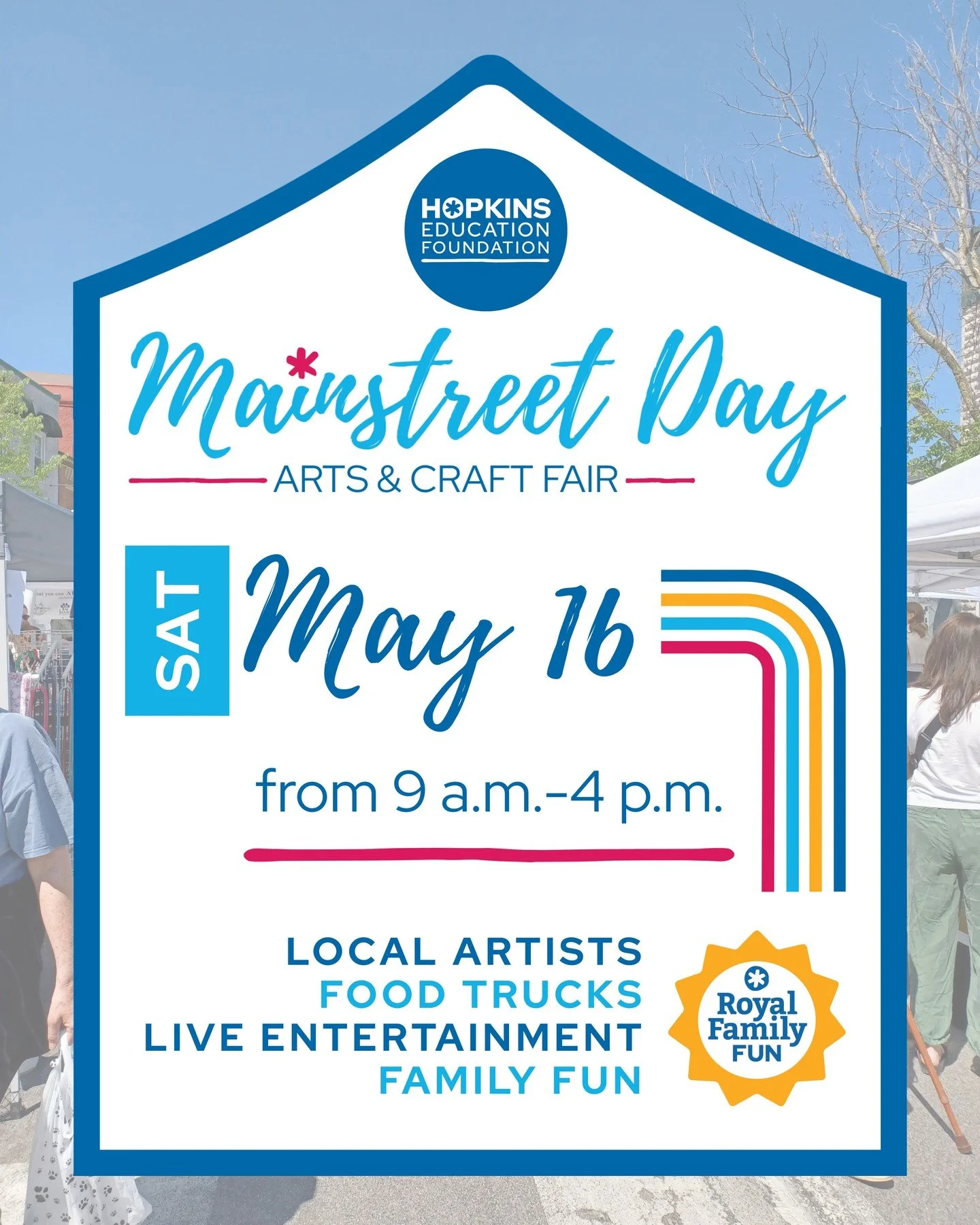 🌟💙 This May 16 marks our first @mainstreetdayhopkins as host. We can't wait to welcome you to Downtown Hopkins for arts &amp; crafts vendors, food trucks, live entertainment, and Royal family fun! 💙🌟 Plan ahead and get Mainstreet Day on your cale