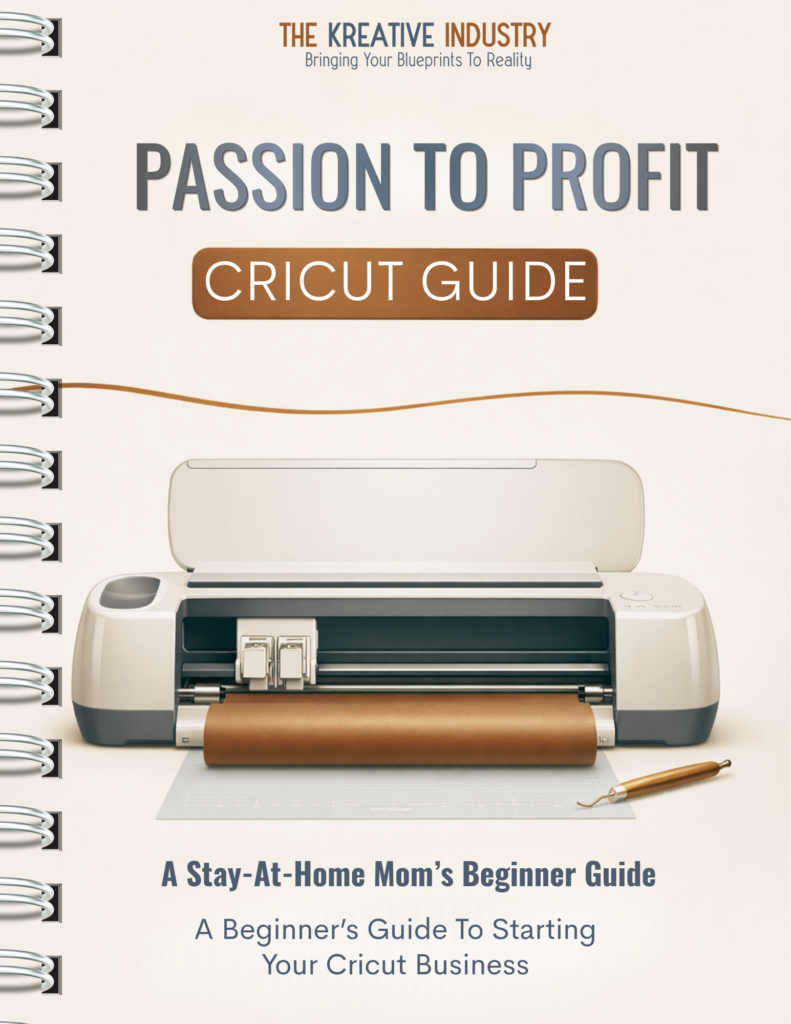 Passion To Profit Cricut Guide