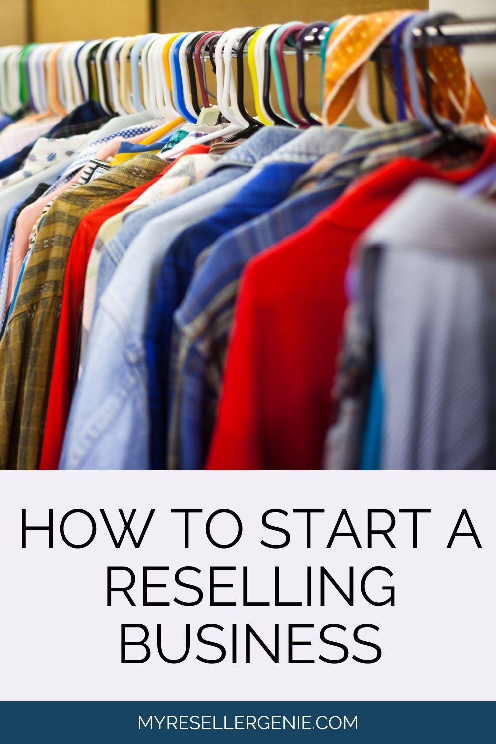 how to start a reselling business