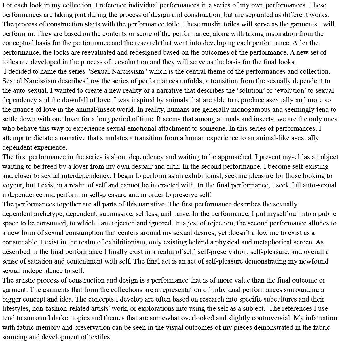 A block of text describing an artistic performance series titled 'Sexual Narcissism' that explores themes of dependency, self-identity, and sexuality through staged performances involving objects, exhibitionism, and symbolic acts. The text discusses the conceptual background, the performance process, and the materiality of the garments and textile work related to the performances.