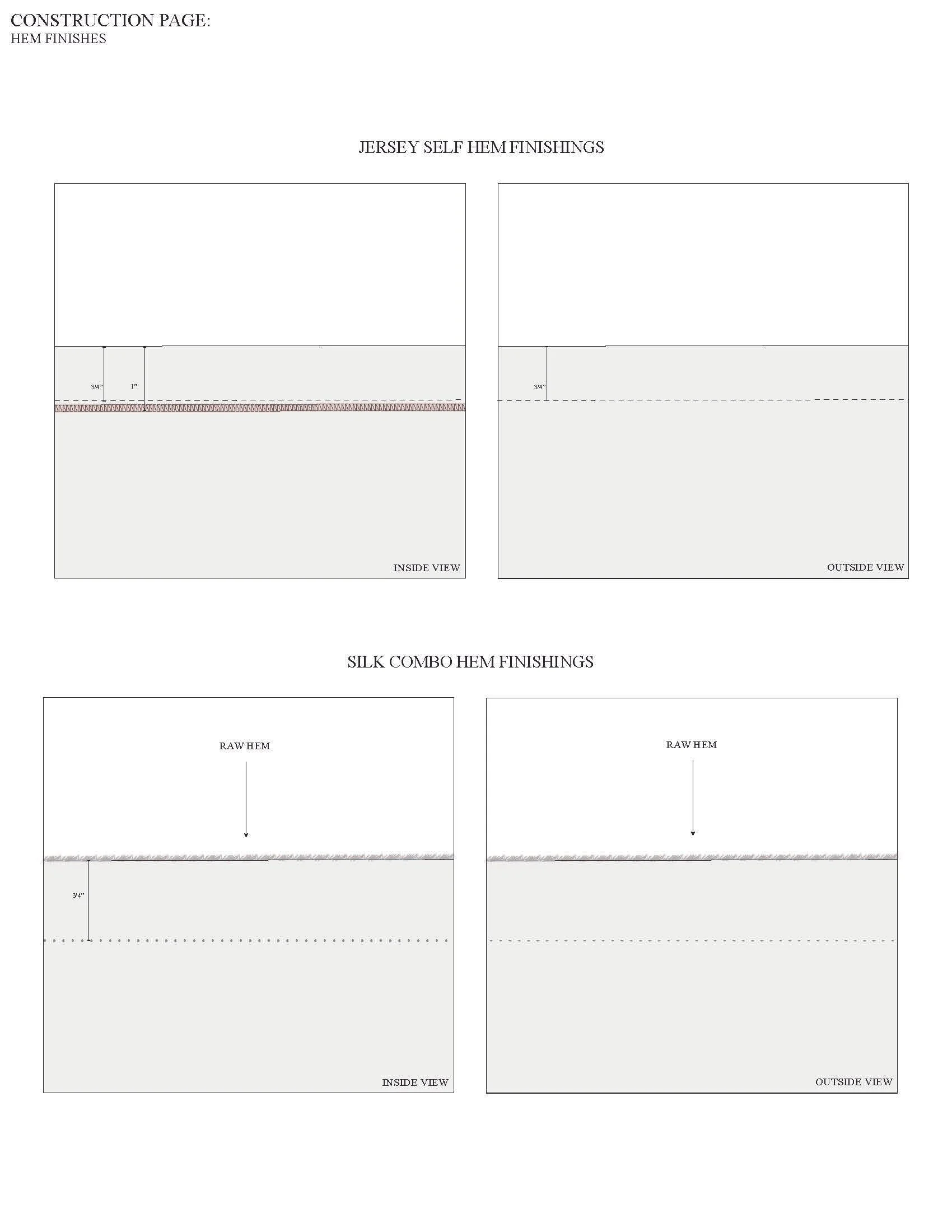 Technical drawings showing jersey and silk combo hem finishing techniques, including inside and outside views with measurements and sewing details. conor o'driscoll
