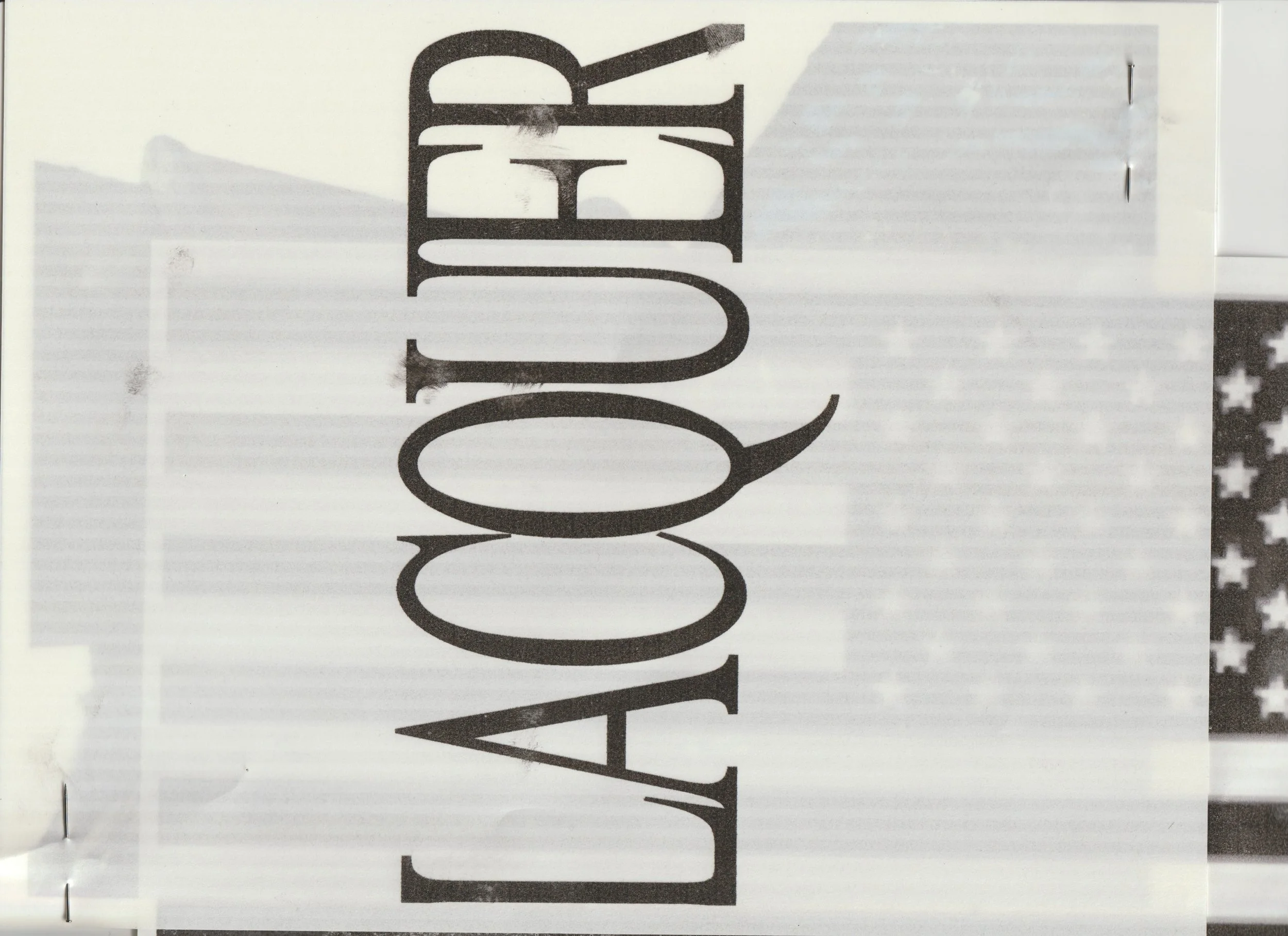 The word 'LACQUER' written in large black letters on a white background with a faint image of the American flag behind it. conor o'driscoll