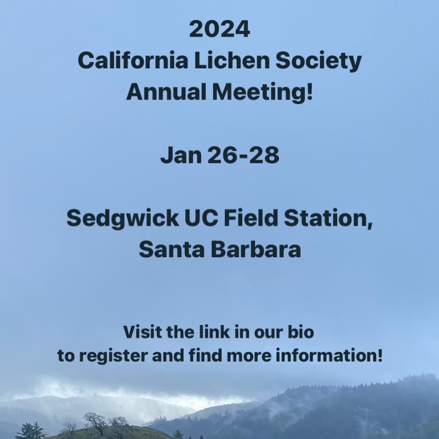 JOIN US for a field trip to find interesting lichens followed by an evening social, potluck dinner, meeting, and guest lecture❕

Event description:
The California Lichen Society Annual Meeting 2024! Jan 26-28
We will take a field trip to notable lich