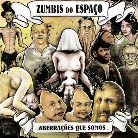 Zumbis do Espaço - Aberrações que Somos.jpg