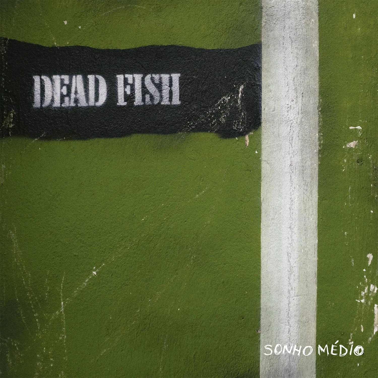 Dead Fish - Sonho Médio.jpg