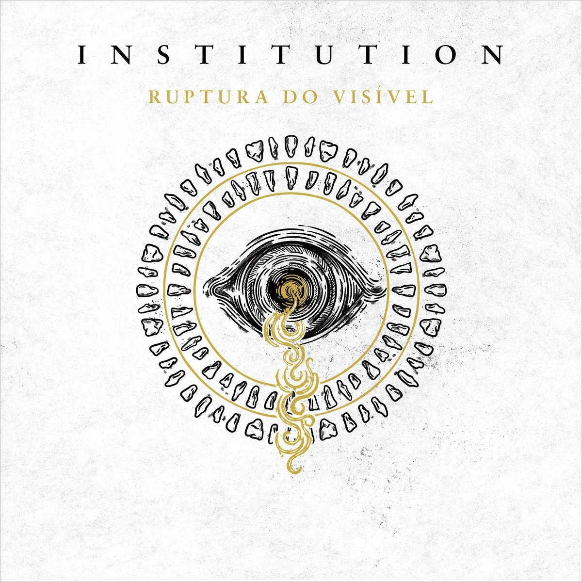 Institution - Ruptura do Visível.jpg