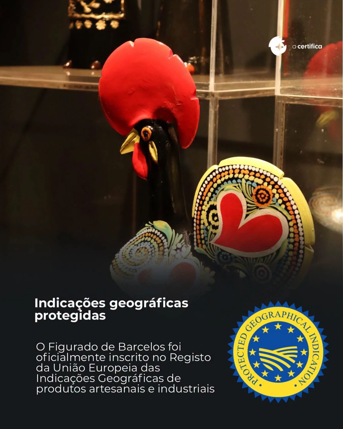Figurado de Barcelos oficialmente inscrito no Registo da União Europeia das Indicações Geográficas