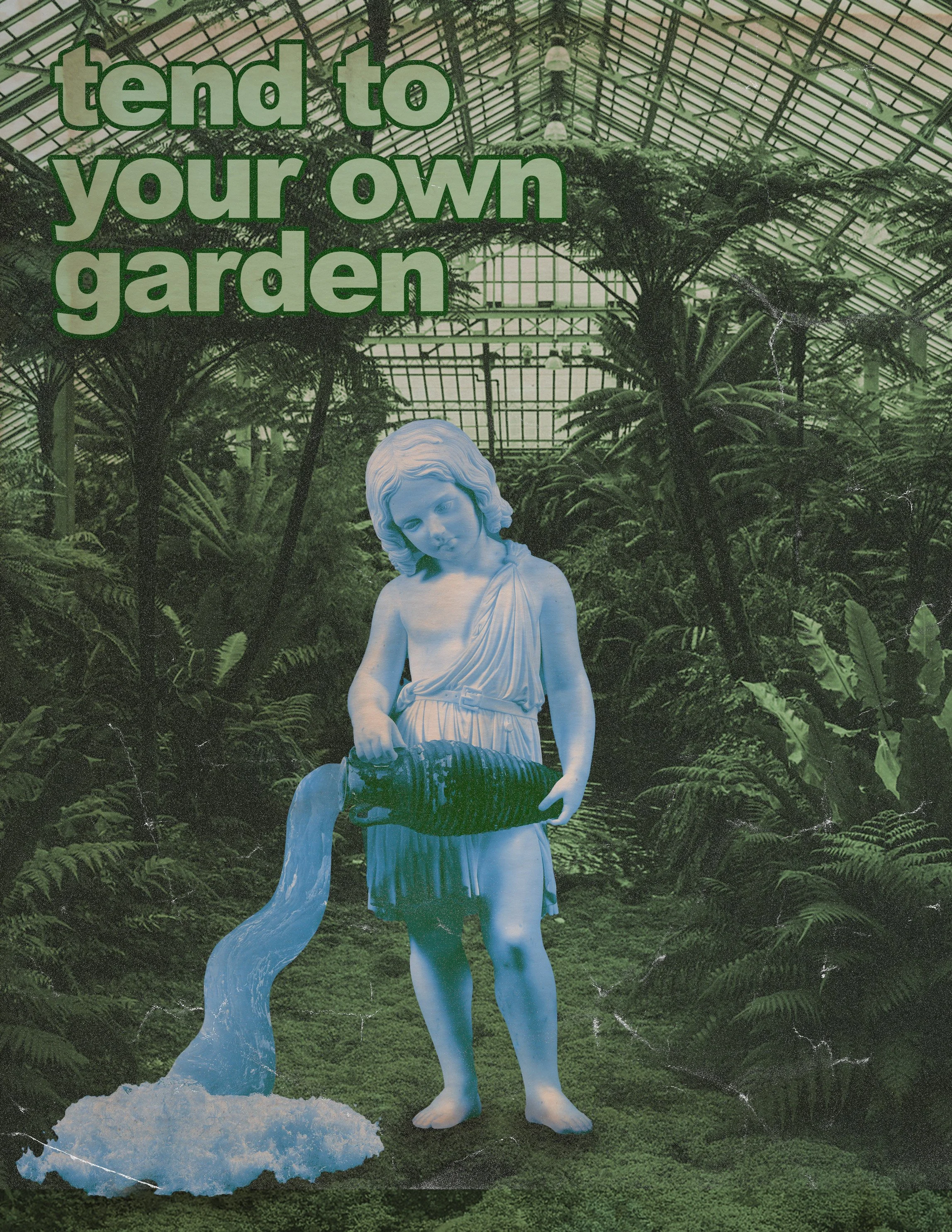 Tend-To-Your-Own-Garden.jpg