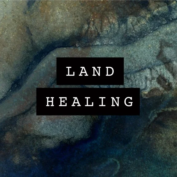 Land Healing