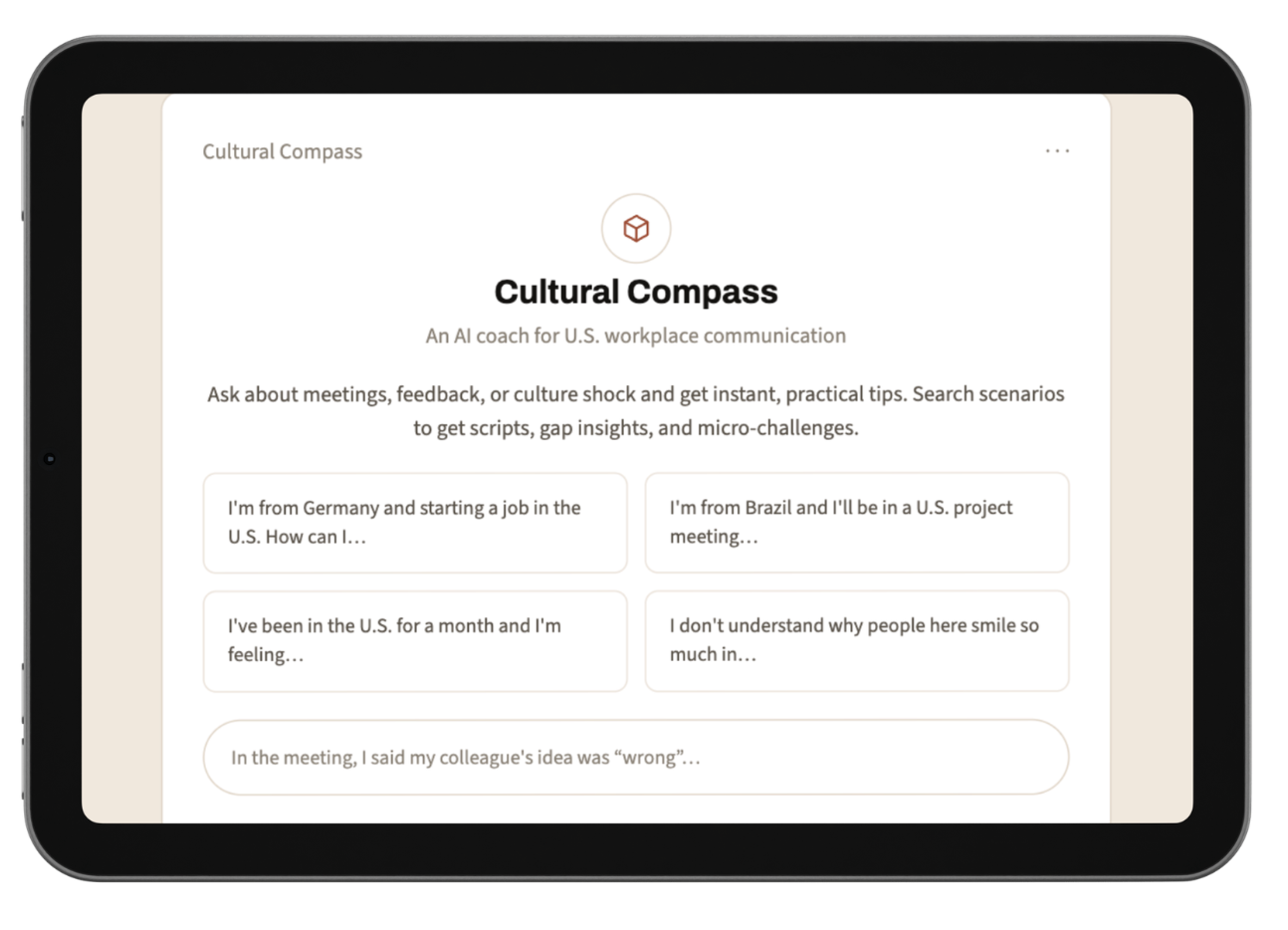 A tablet screen displaying a webpage titled 'Cultural Compass,' which offers AI coaching for workplace communication, with example prompts for different cultural backgrounds.