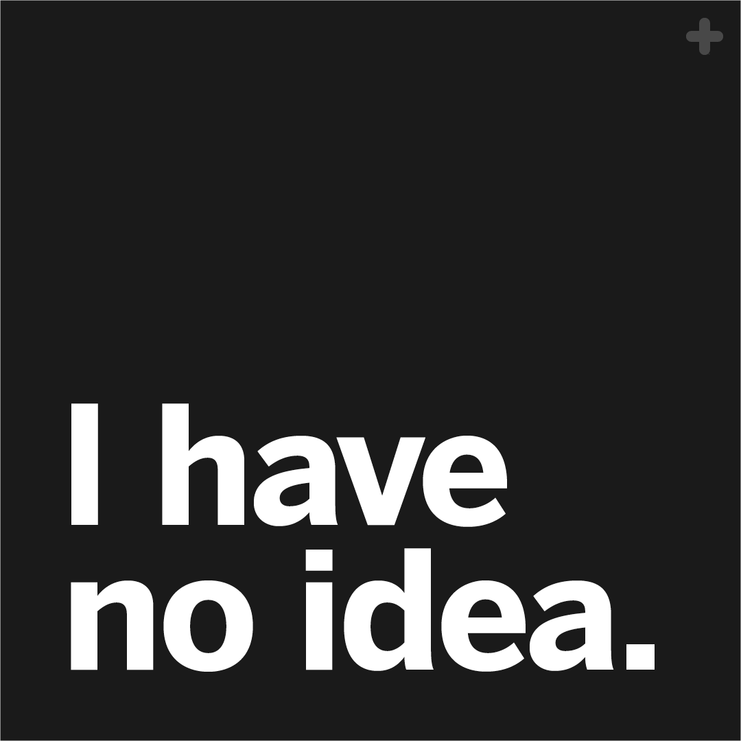 LinkedIn Posts Square I have no idea 1080x1080.png