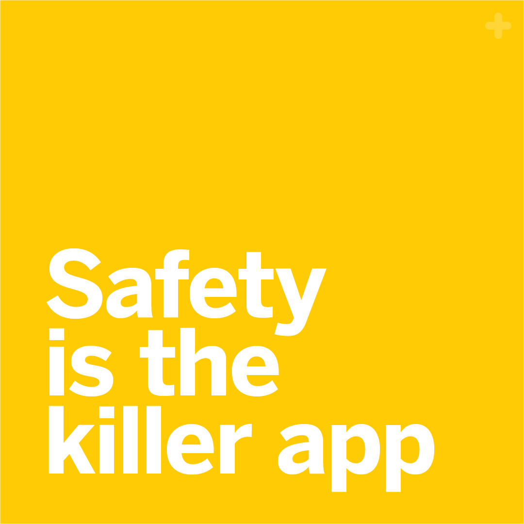 LinkedIn Posts Square Safety is the killer app 1080x1080.png