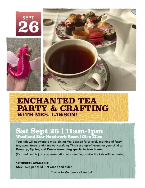 Enchanted Tea Party + Crafting with Mrs. Lawson!