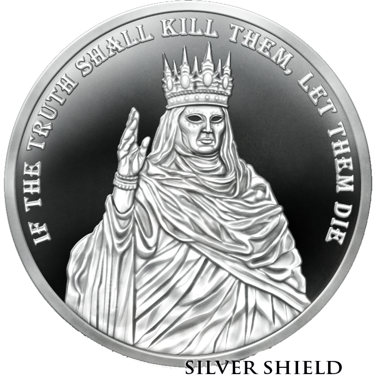 Let Them Die continues the Apocalyptomyst Series. The inscription "If The Truth Shall Kill Them, Let Them Die" etched upon the Silver Shield coin evokes a powerful call to confront the unyielding force of truth, even at the cost of destruction. The c