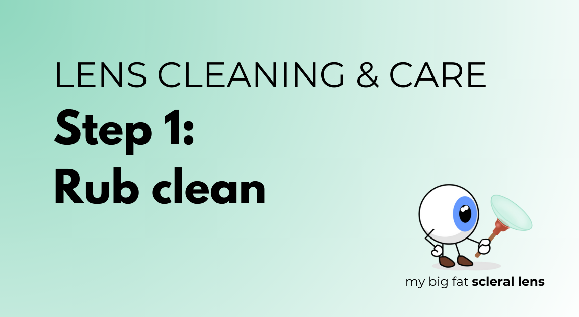 Lens cleaning & care guide — My Big Fat Scleral Lens