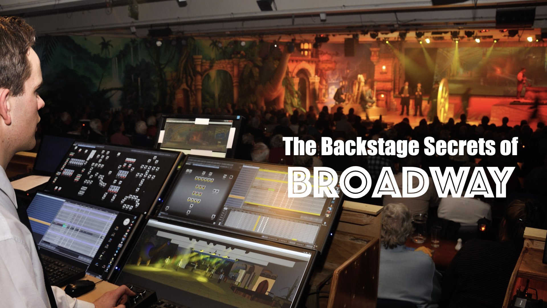 The Backstage Secrets of Broadway