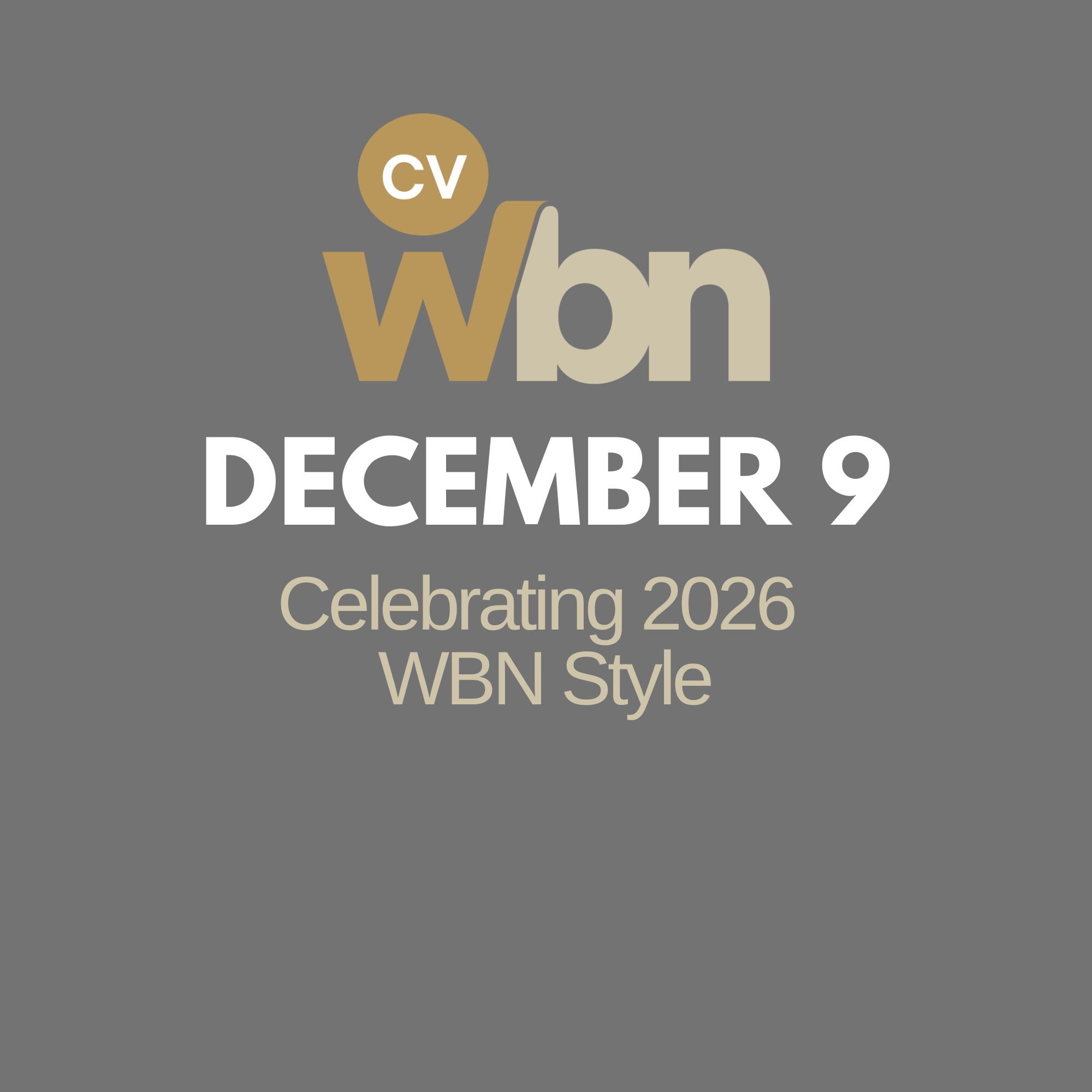 December 9, 2026: Celebrating 2026 WBN Style