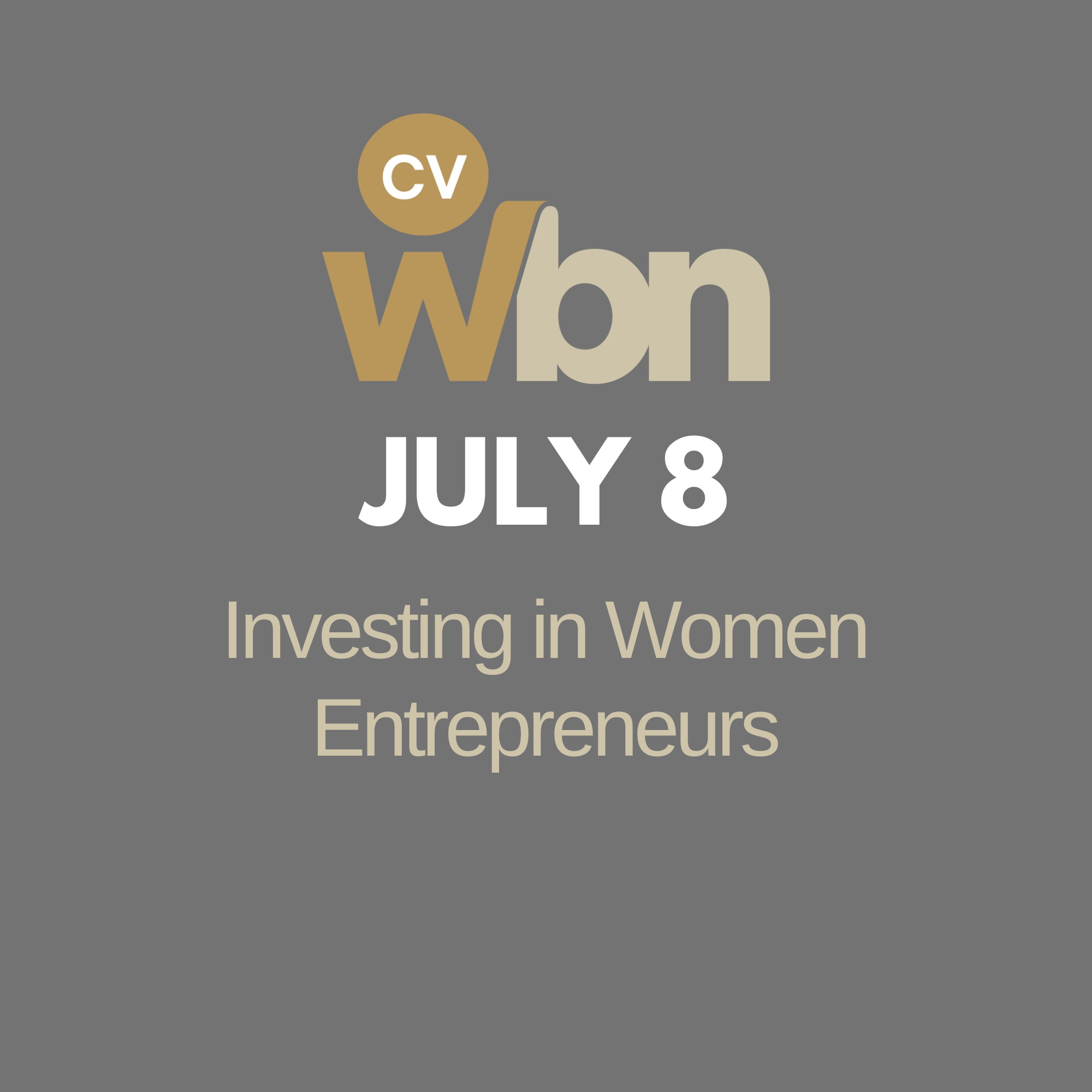 July 8, 2026: Investing in Women Entrepreneurs