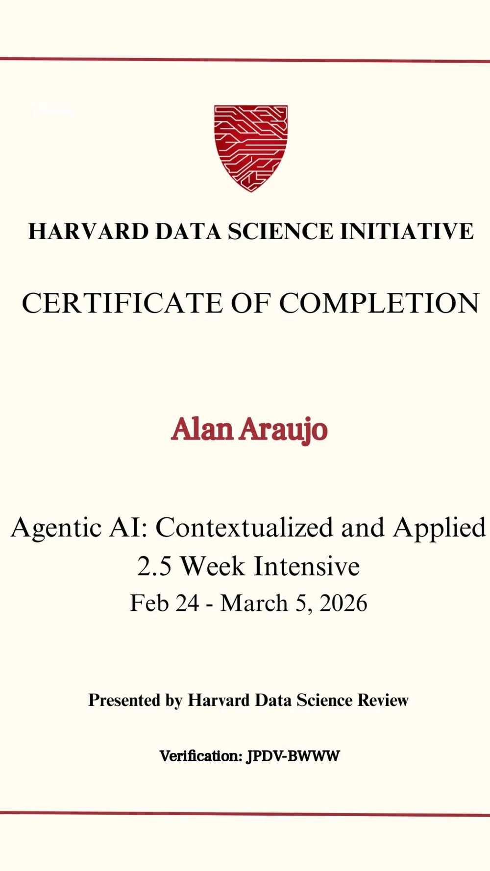 Harvard Agentic AI Intensive Certificate, Alan Araujo