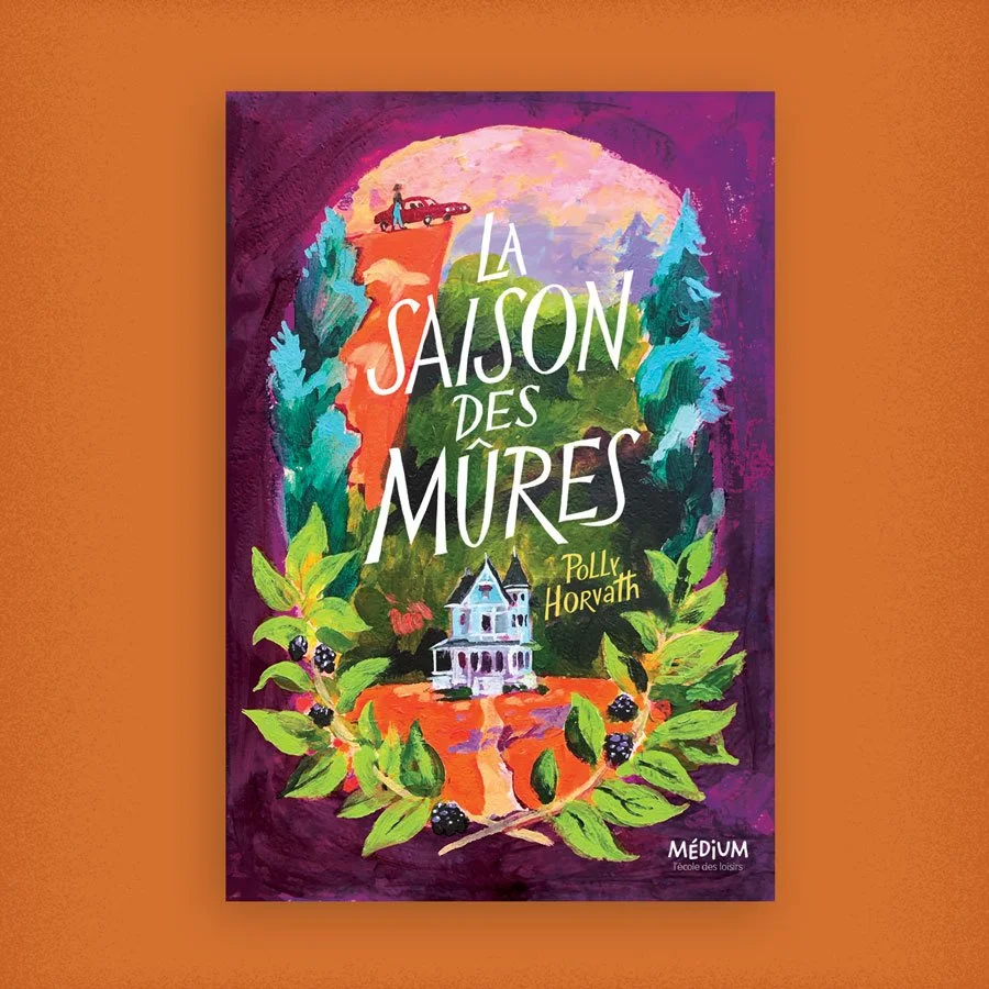 La saison des mûres