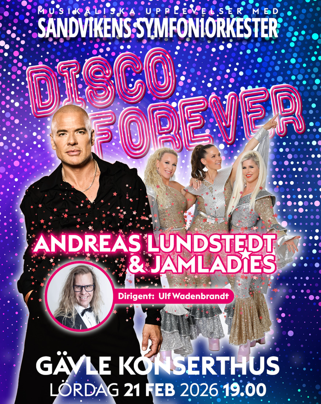 Andreas Lundstedt och Jamladies Disco Forever Gävle