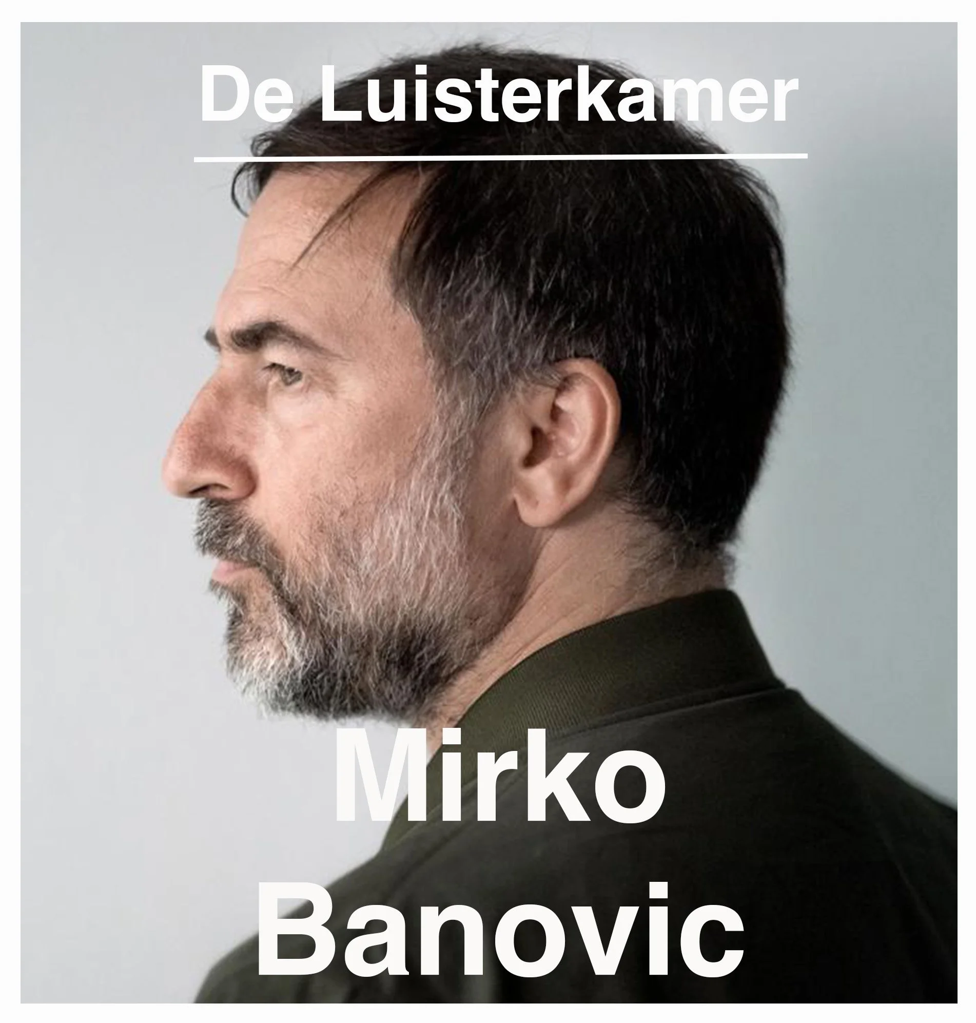 De Luisterkamer: Mirko Banovic