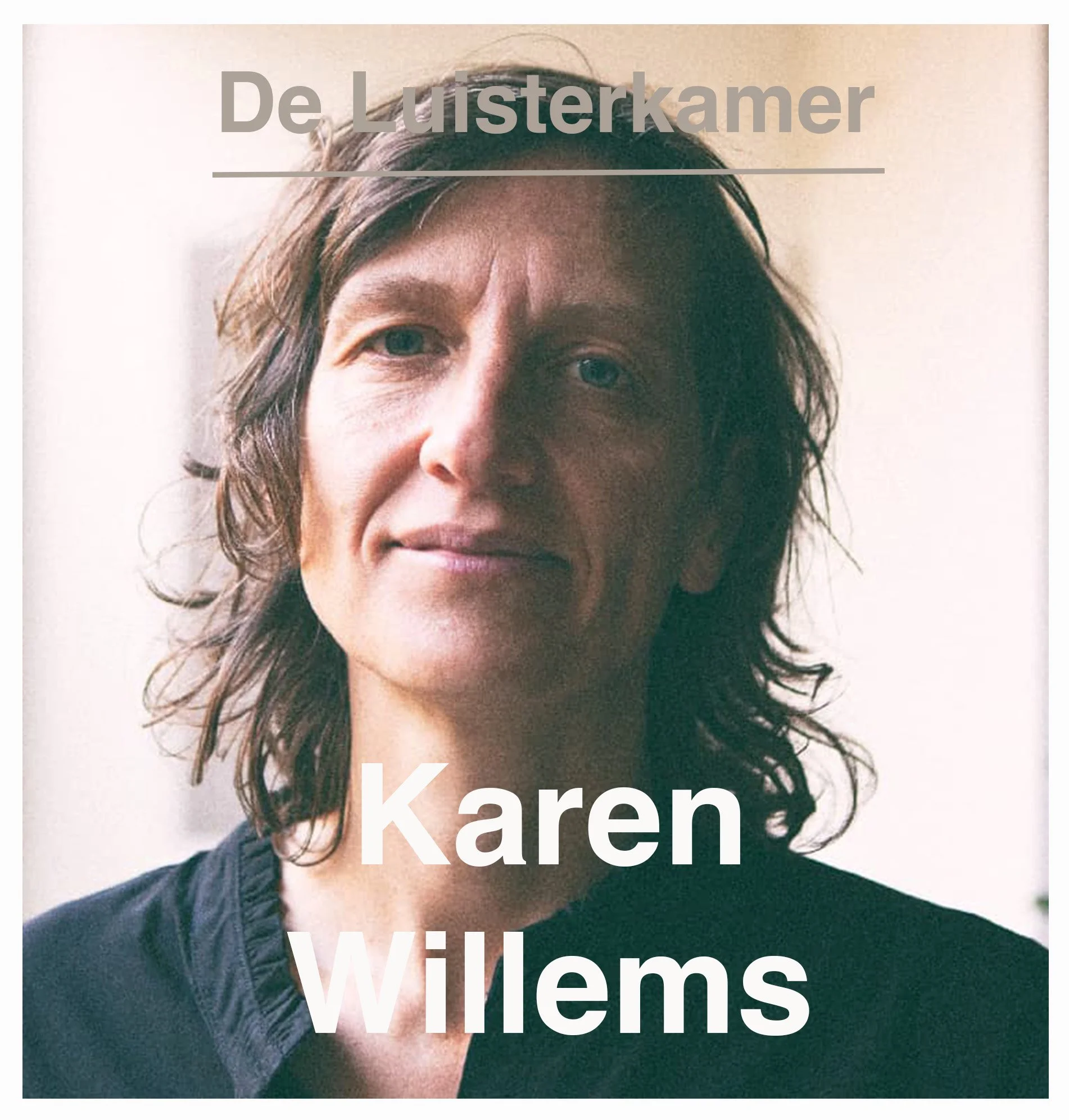De Luisterkamer: Karen Willems