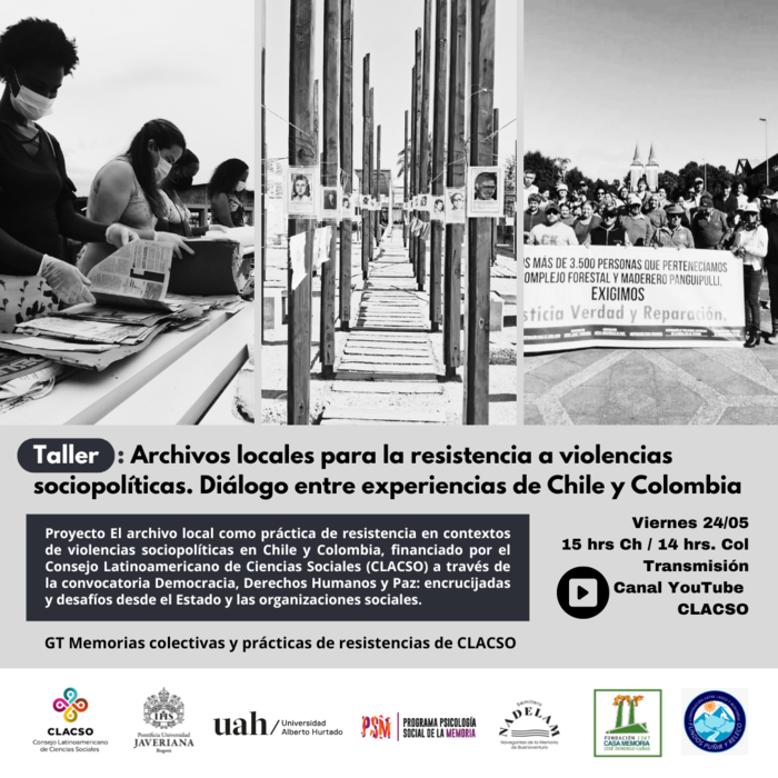 Taller: Archivos locales para la resistencia a violencias sociopolíticas. Diálogos entre experiencias de Chile y Colombia